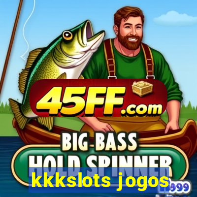 kkkslots jogos